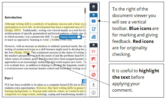 A screenshot of the Feedback Studio document viewer with an example document. One text box reads: "To the right of the document viewer you will see a vertical toolbar. Blue icons are for marking and giving feedback. Red icons are for originality checking." The text box below that reads: "It is useful to highlight the text before applying your comment".